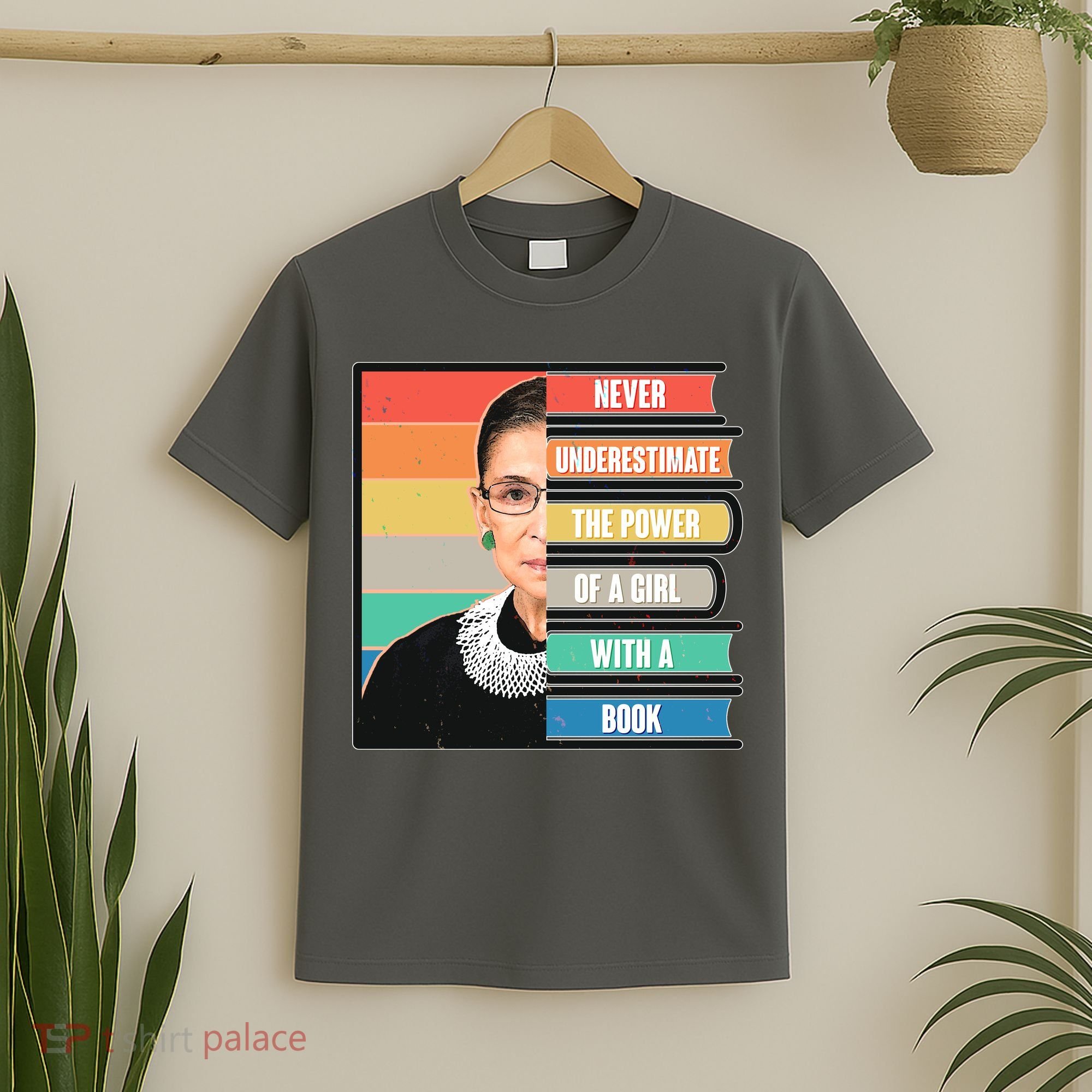 Never Underestimate A Girl With A Book RBG Tribute T-Shirt
