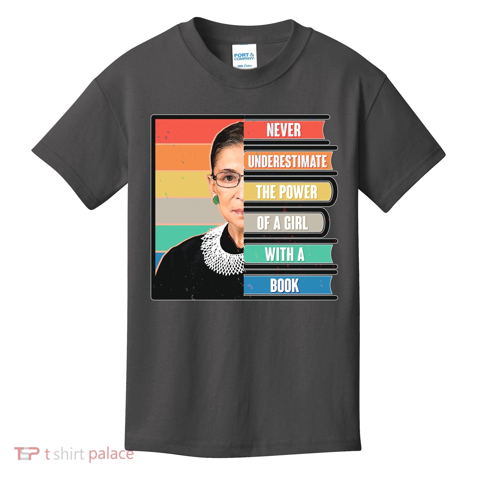 Never Underestimate A Girl With A Book RBG Tribute Kids T-Shirt