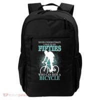 Never Underestimate A Man In His Fifties Who Can Ride A Bicycle Backpack thumb 0