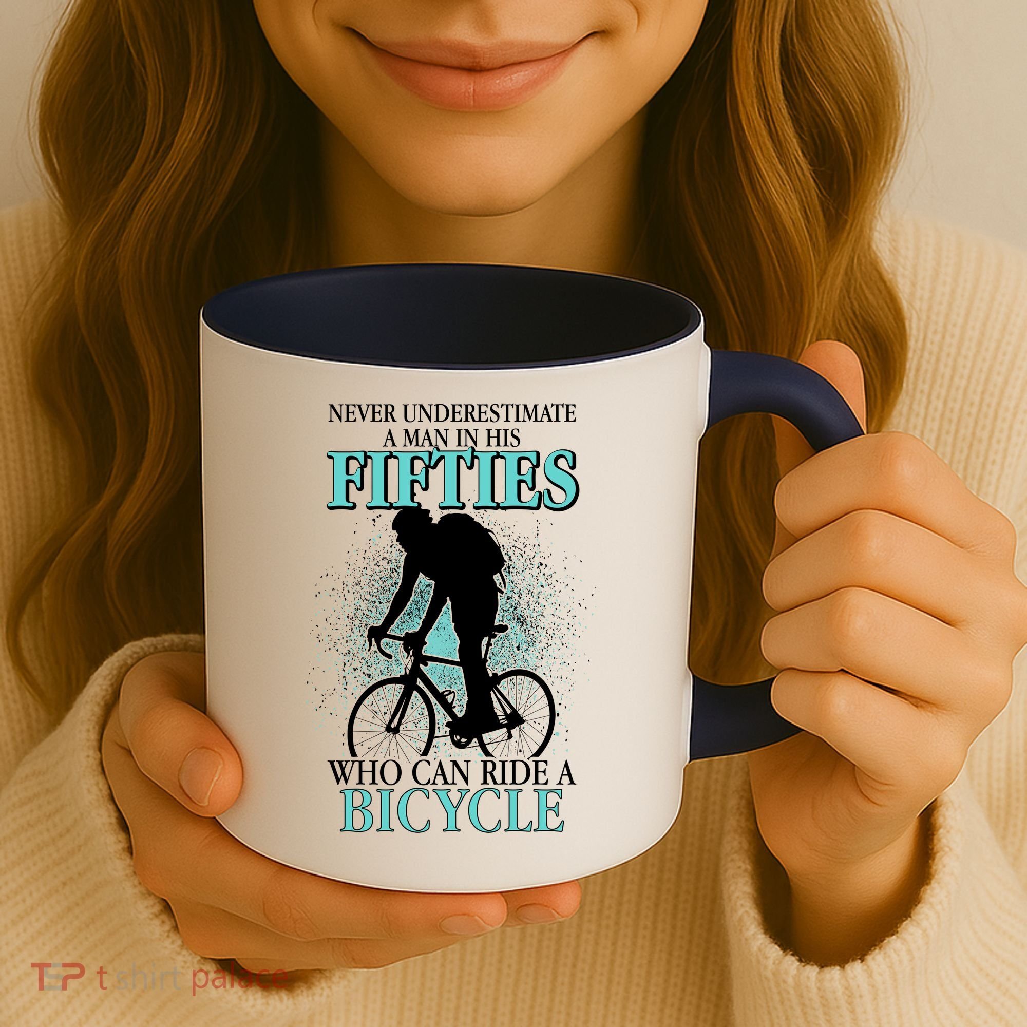 Never Underestimate A Man In His Fifties Who Can Ride A Bicycle Coffee Mug