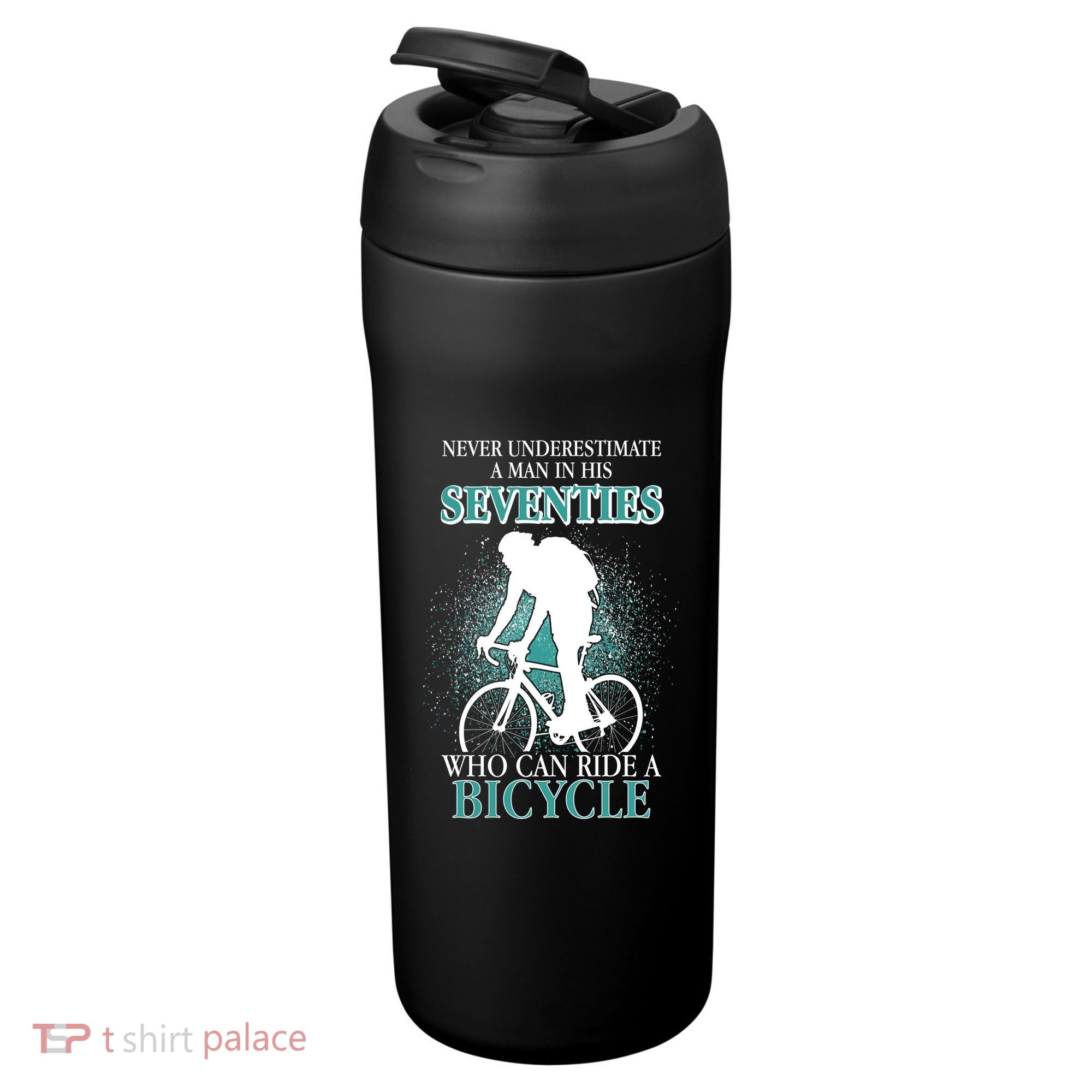 Never Underestimate A Man In His Seventies Who Can Ride A Bicycle 24oz Duet Stainless Steel Tumbler