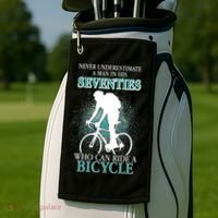 Never Underestimate A Man In His Seventies Who Can Ride A Bicycle Golf Towel thumb 2