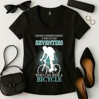 Never Underestimate A Man In His Seventies Who Can Ride A Bicycle Women's V-Neck T-Shirt thumb 2