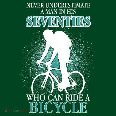Never Underestimate A Man In His Seventies Who Can Ride A Bicycle Cooling Performance Crew T-Shirt