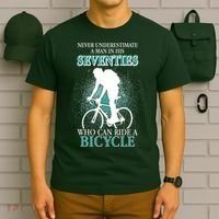 Never Underestimate A Man In His Seventies Who Can Ride A Bicycle T-Shirt thumb 6