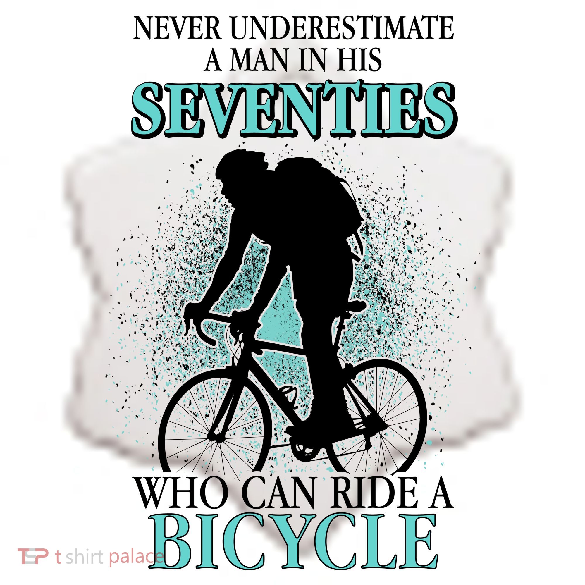 Never Underestimate A Man In His Seventies Who Can Ride A Bicycle Ceramic Ornament