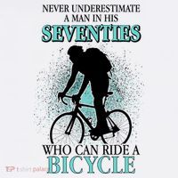 Never Underestimate A Man In His Seventies Who Can Ride A Bicycle Garment-Dyed Sweatshirt thumb 2