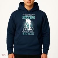 Never Underestimate A Man In His Sixties Who Can Ride A Bicycle Hoodie thumb 2