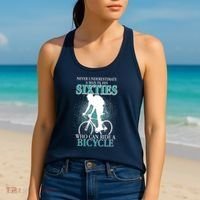Never Underestimate A Man In His Sixties Who Can Ride A Bicycle Women's Tank Top thumb 2