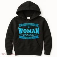 Never Underestimate A Woman Who Loves Swimming Kids Hoodie thumb 0