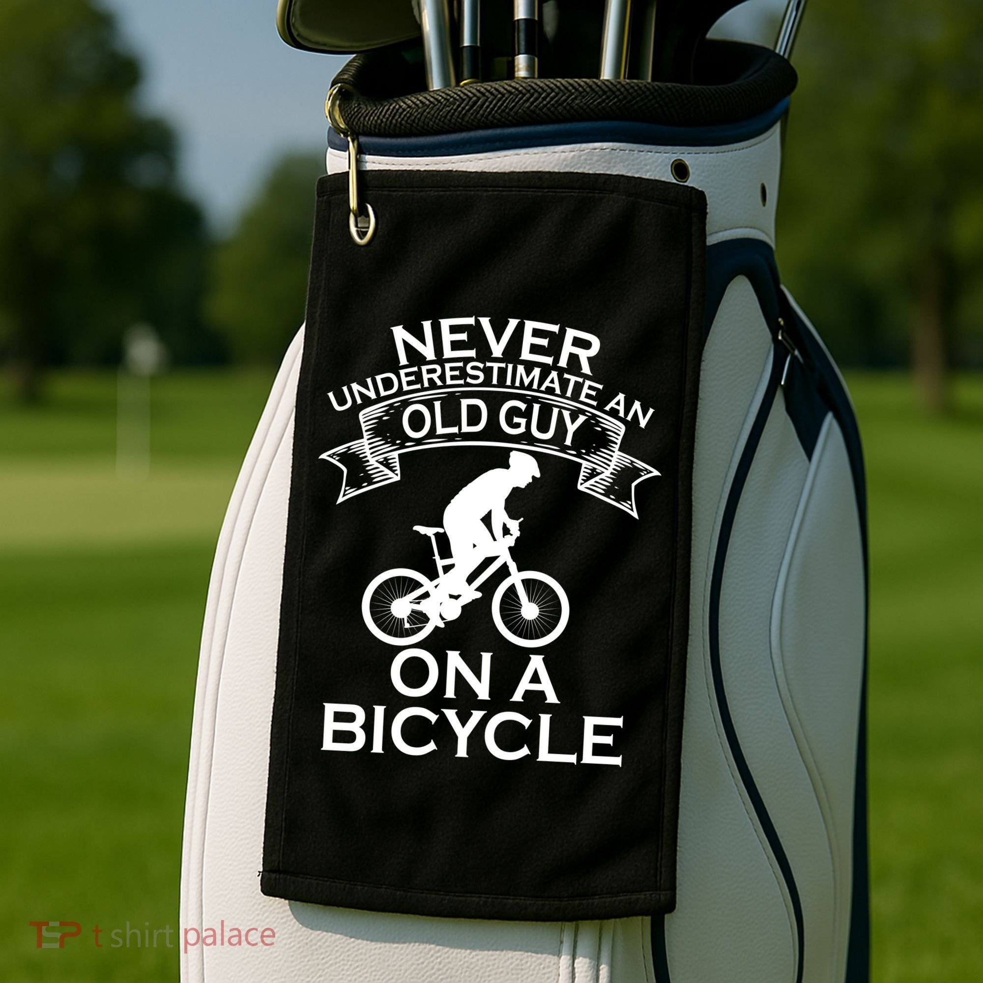 Never Underestimate An Old Guy On A Bike Golf Towel
