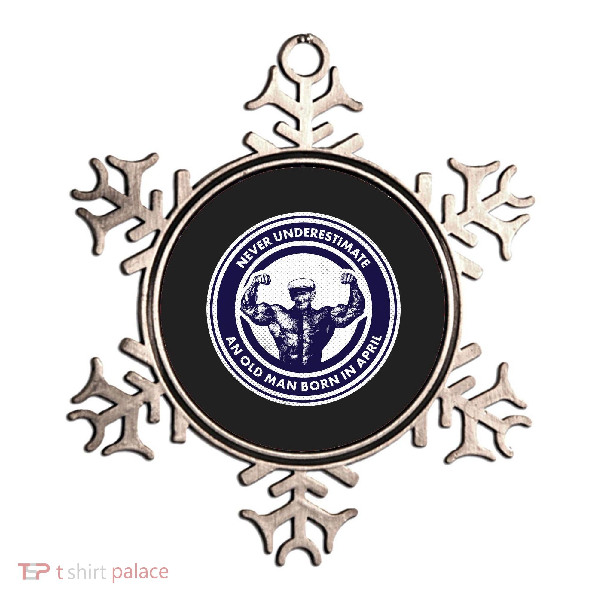 Never Underestimate An Old Man Born In April Ornament