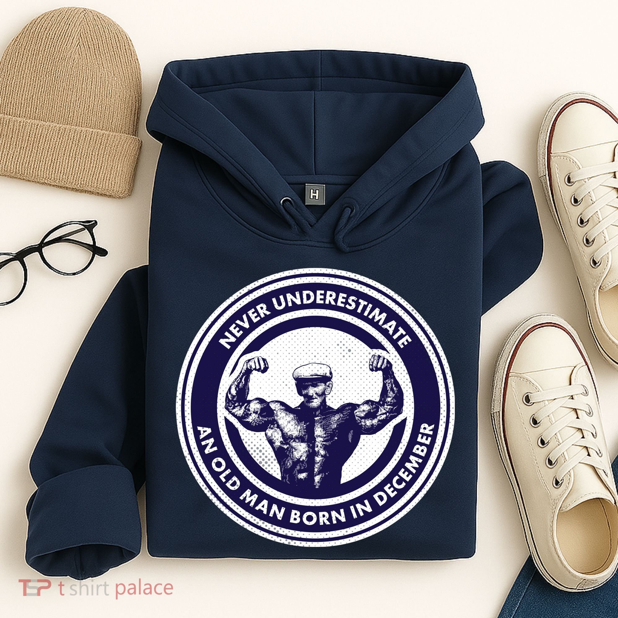 Never Underestimate An Old Man Born In December Hoodie
