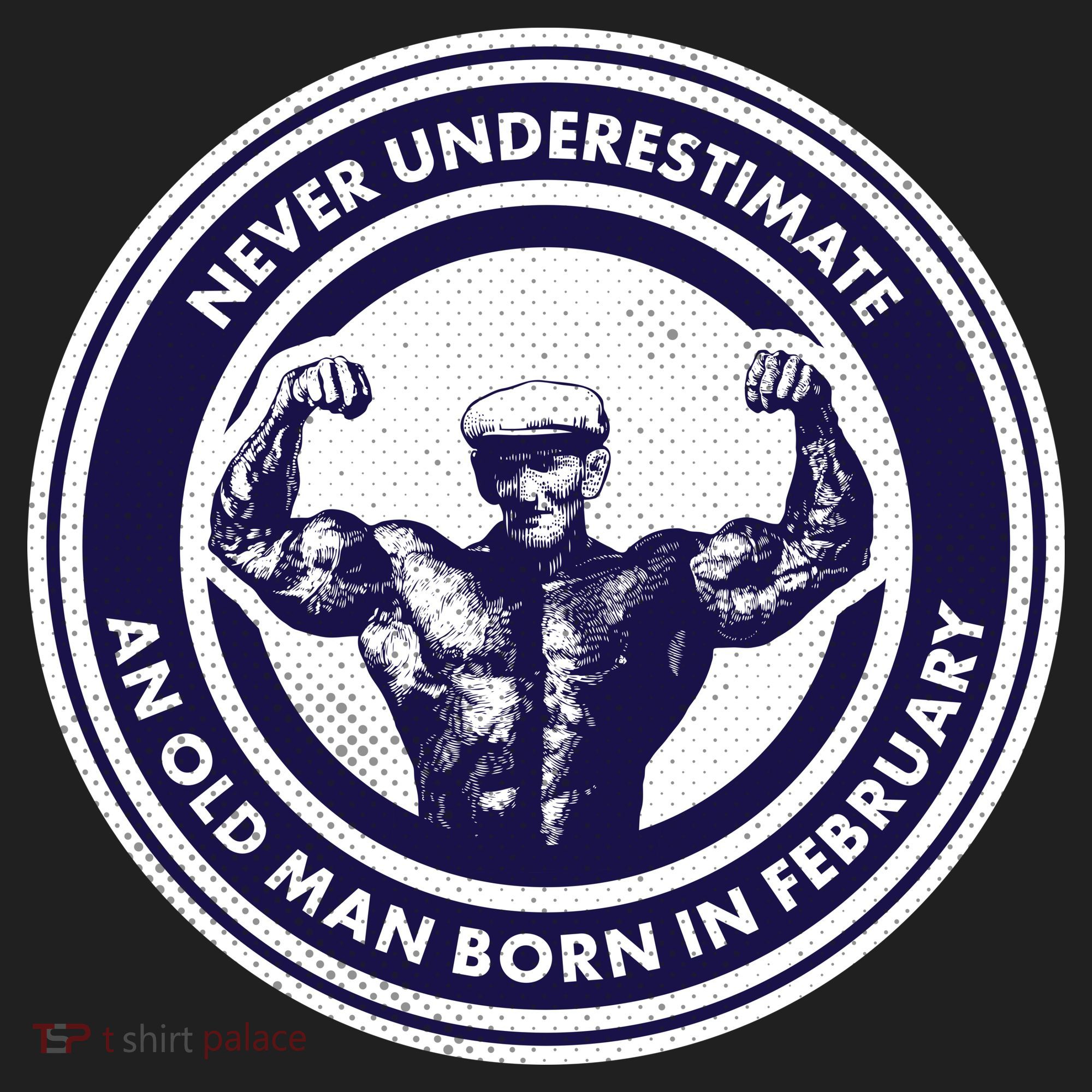 Never Underestimate An Old Man Born In February  Tumbler