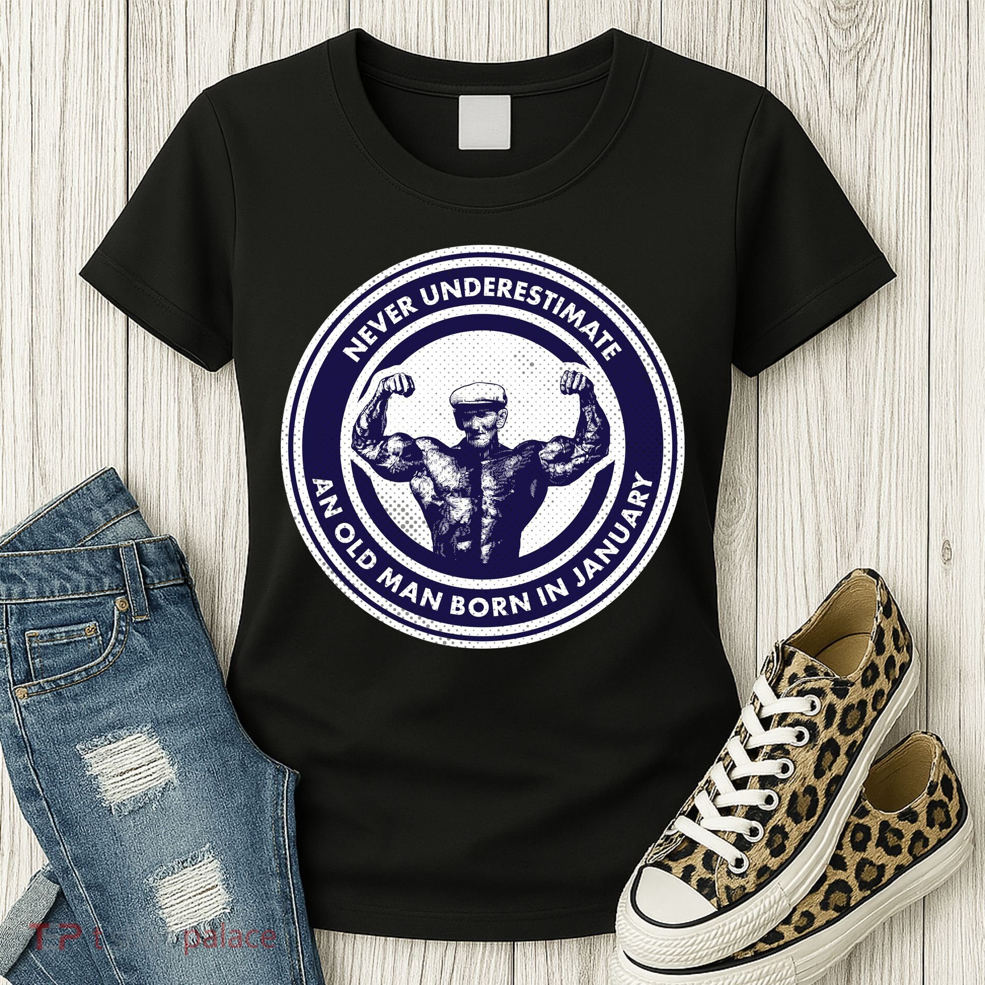 Never Underestimate An Old Man Born In January Women's T-Shirt