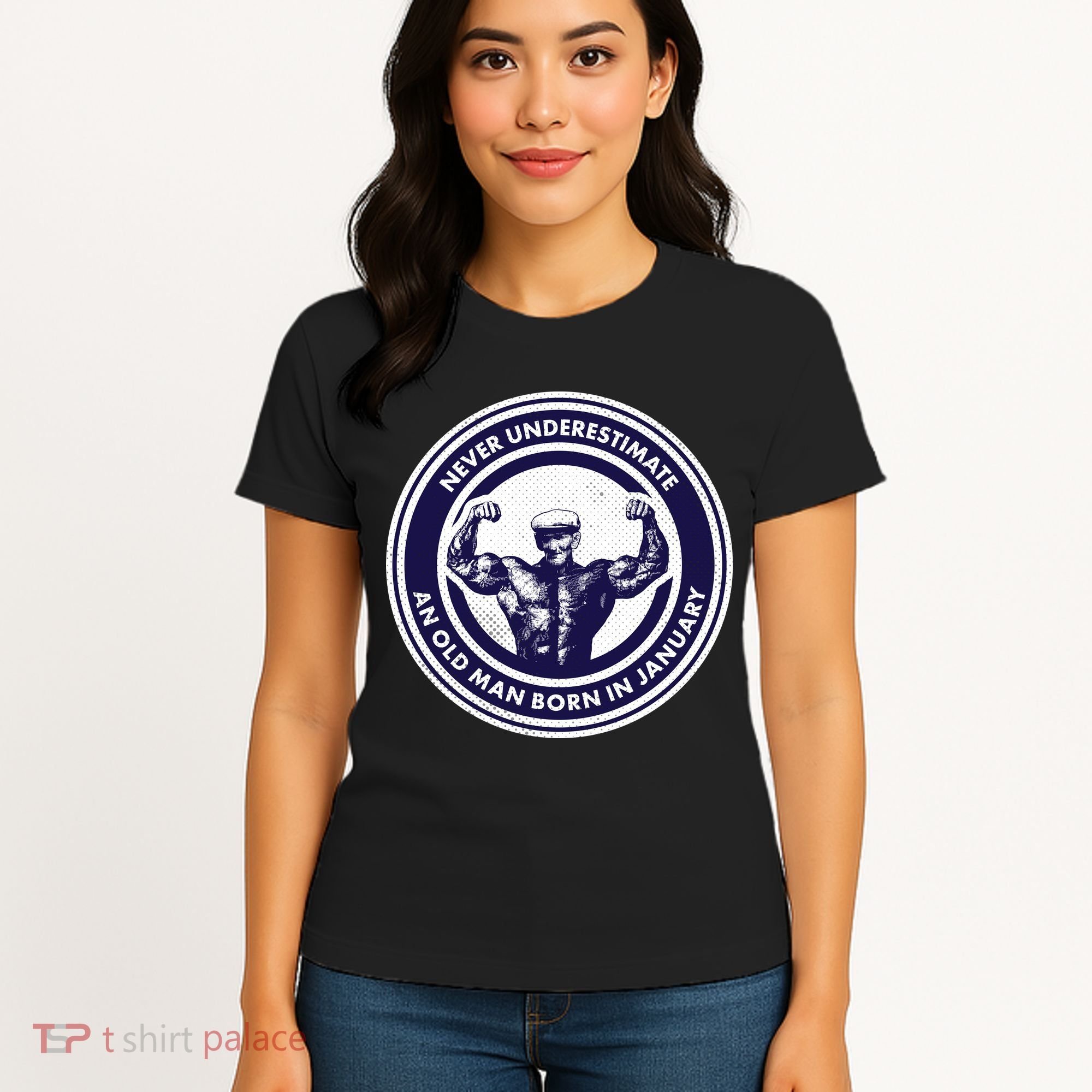 Never Underestimate An Old Man Born In January Women's T-Shirt