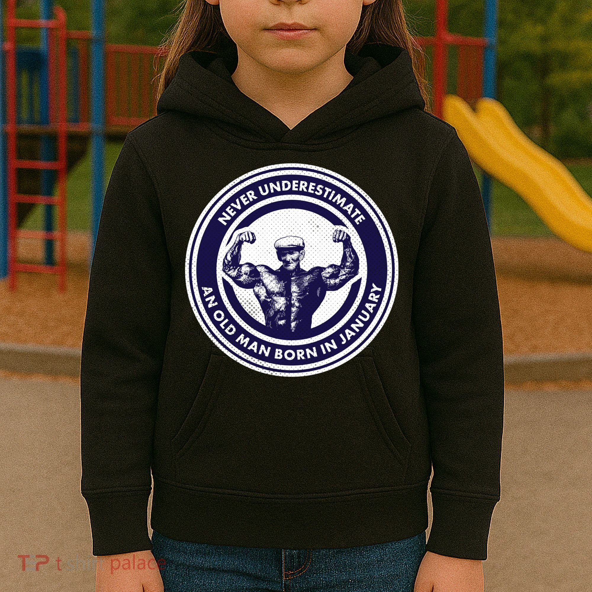 Never Underestimate An Old Man Born In January Kids Hoodie