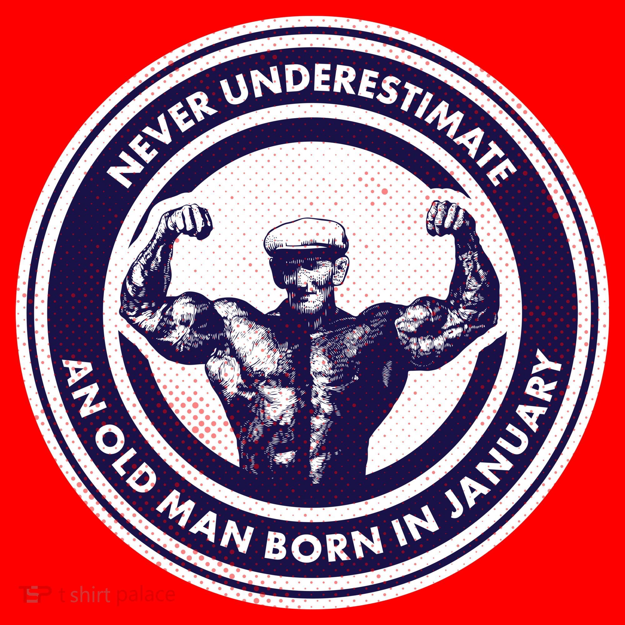 Never Underestimate An Old Man Born In January Santa Hat