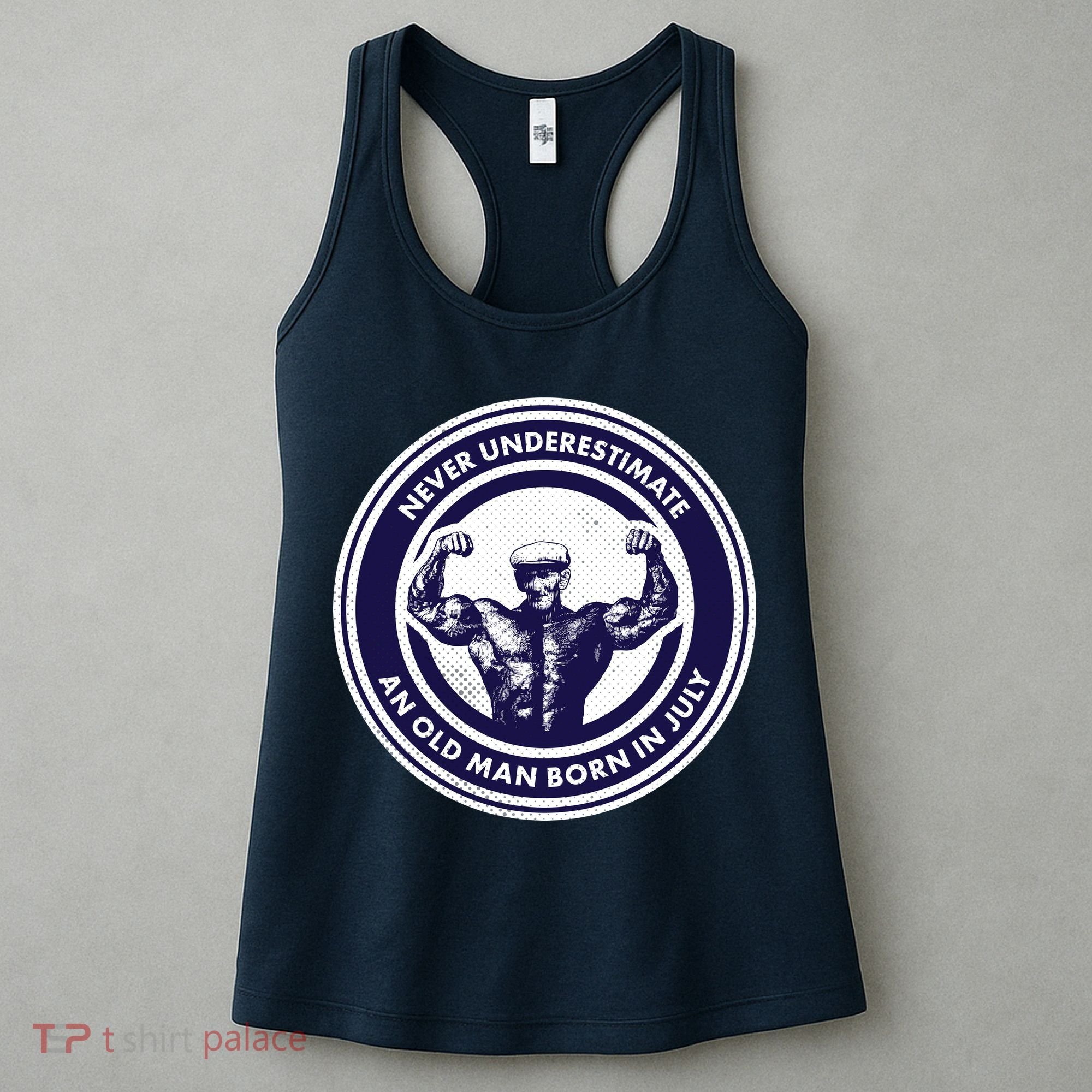 Never Underestimate An Old Man Born In July Women's Tank Top