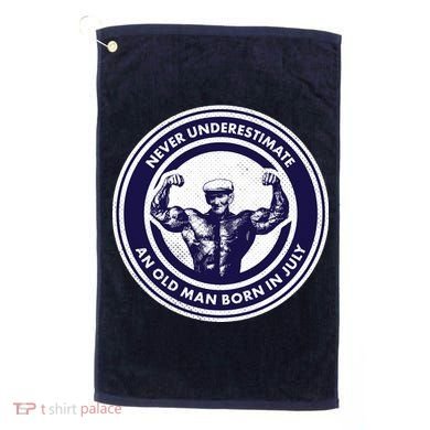 Never Underestimate An Old Man Born In July Golf Towel