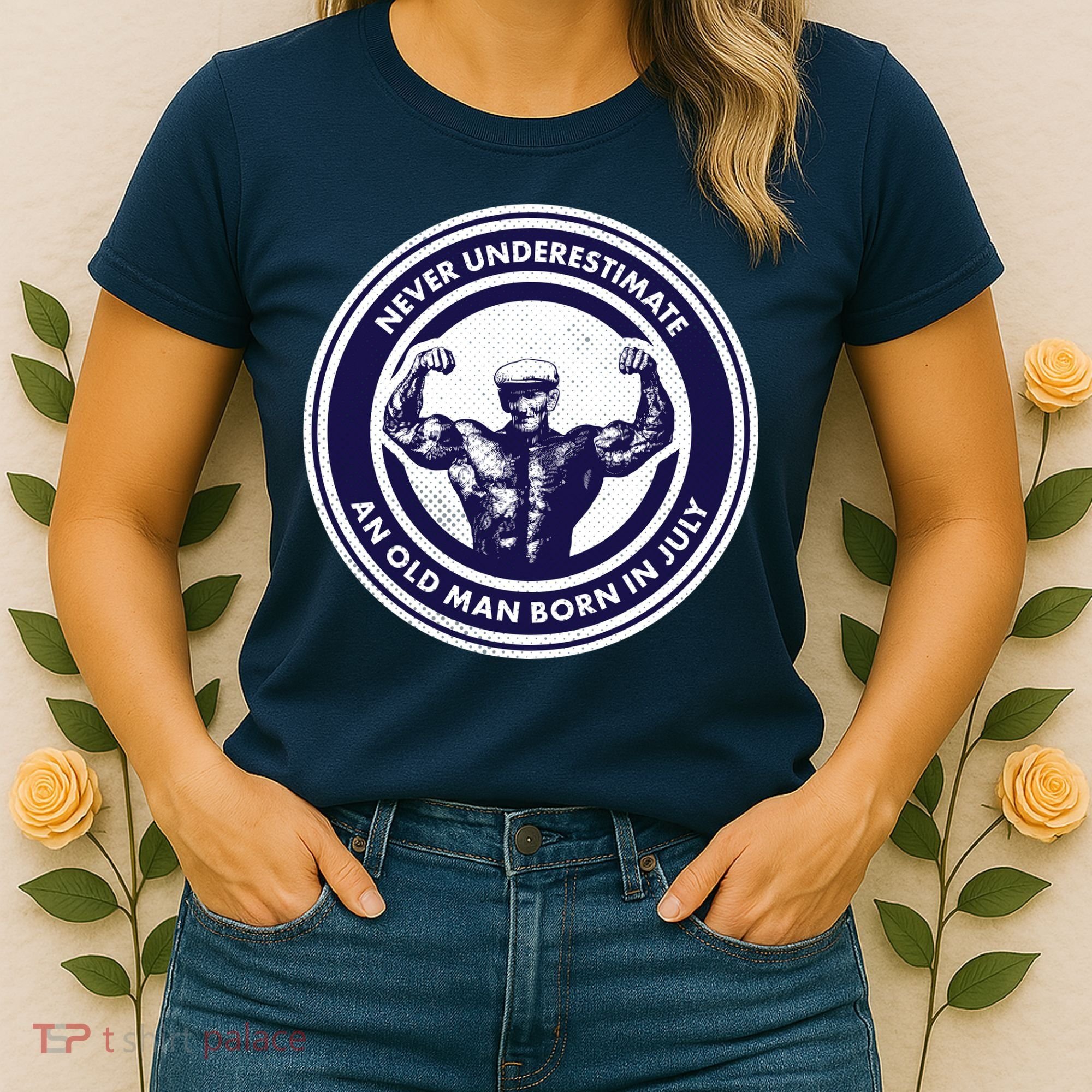Never Underestimate An Old Man Born In July Women's T-Shirt
