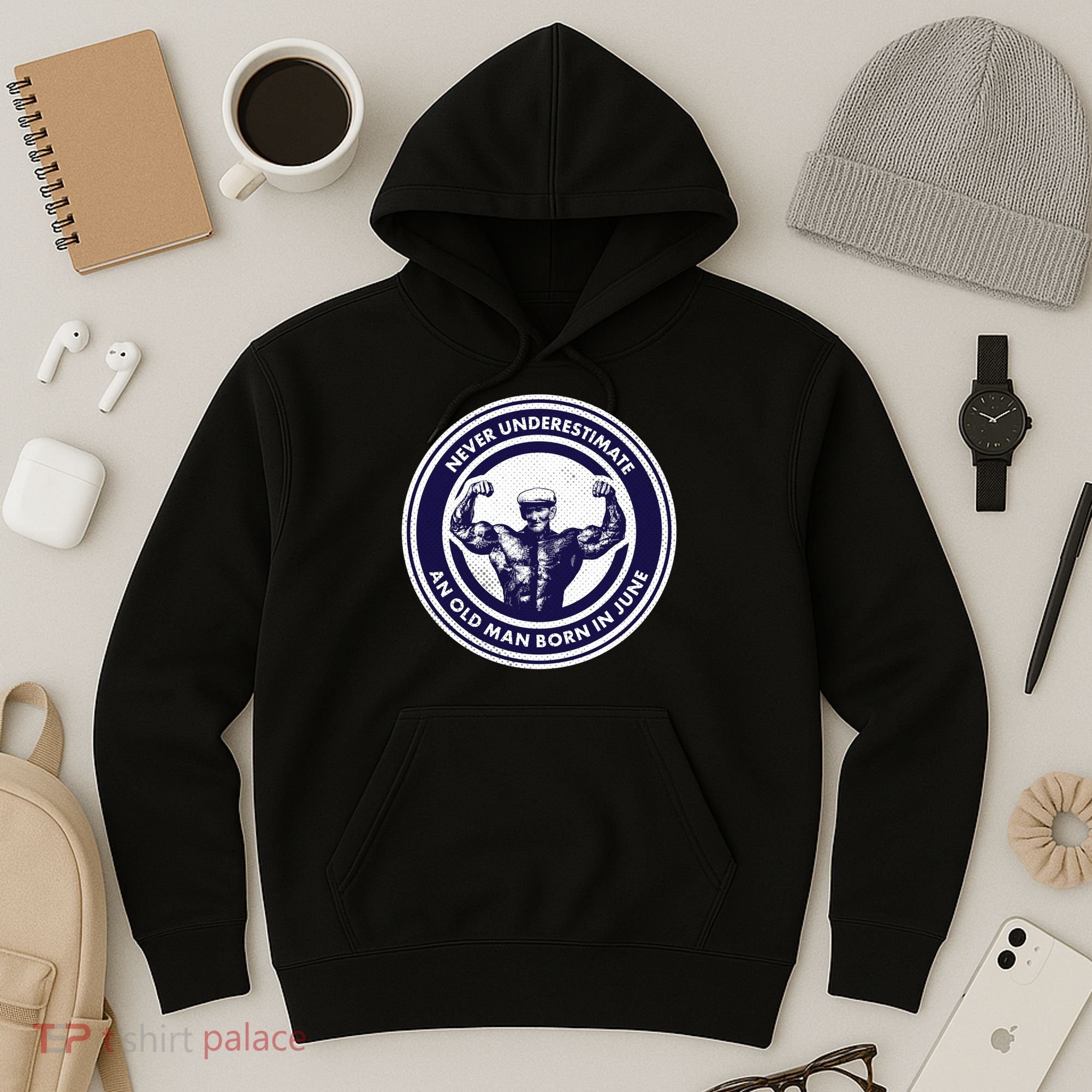 Never Underestimate An Old Man Born In June Hoodie