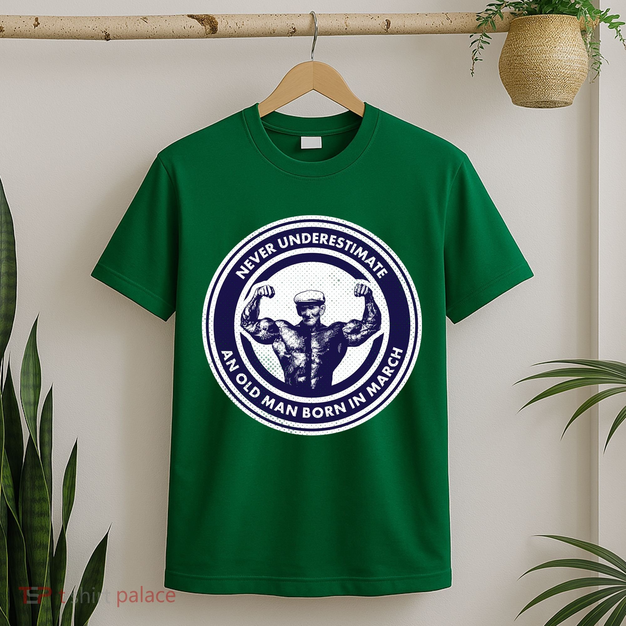 Never Underestimate An Old Man Born In March T-Shirt