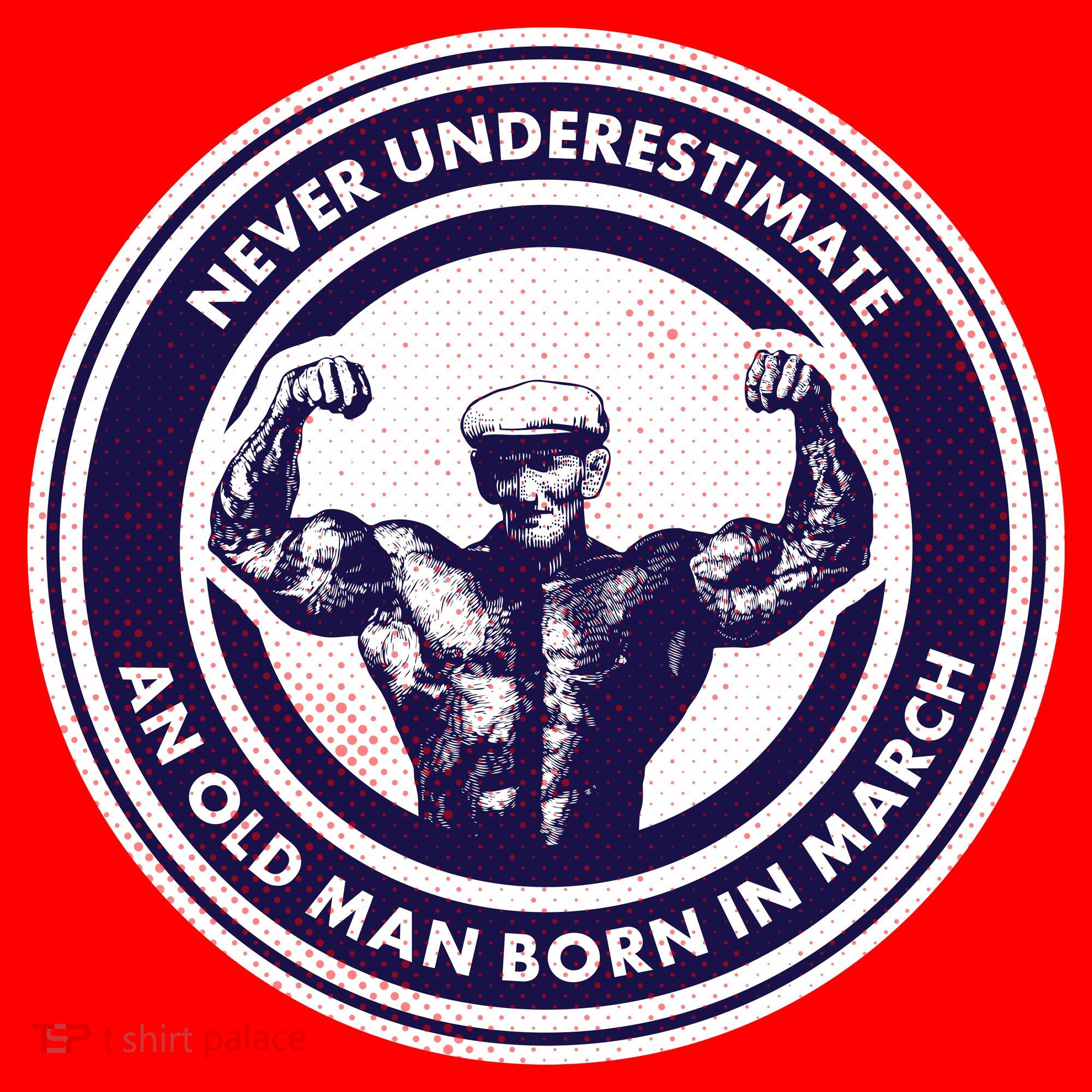 Never Underestimate An Old Man Born In March Santa Hat
