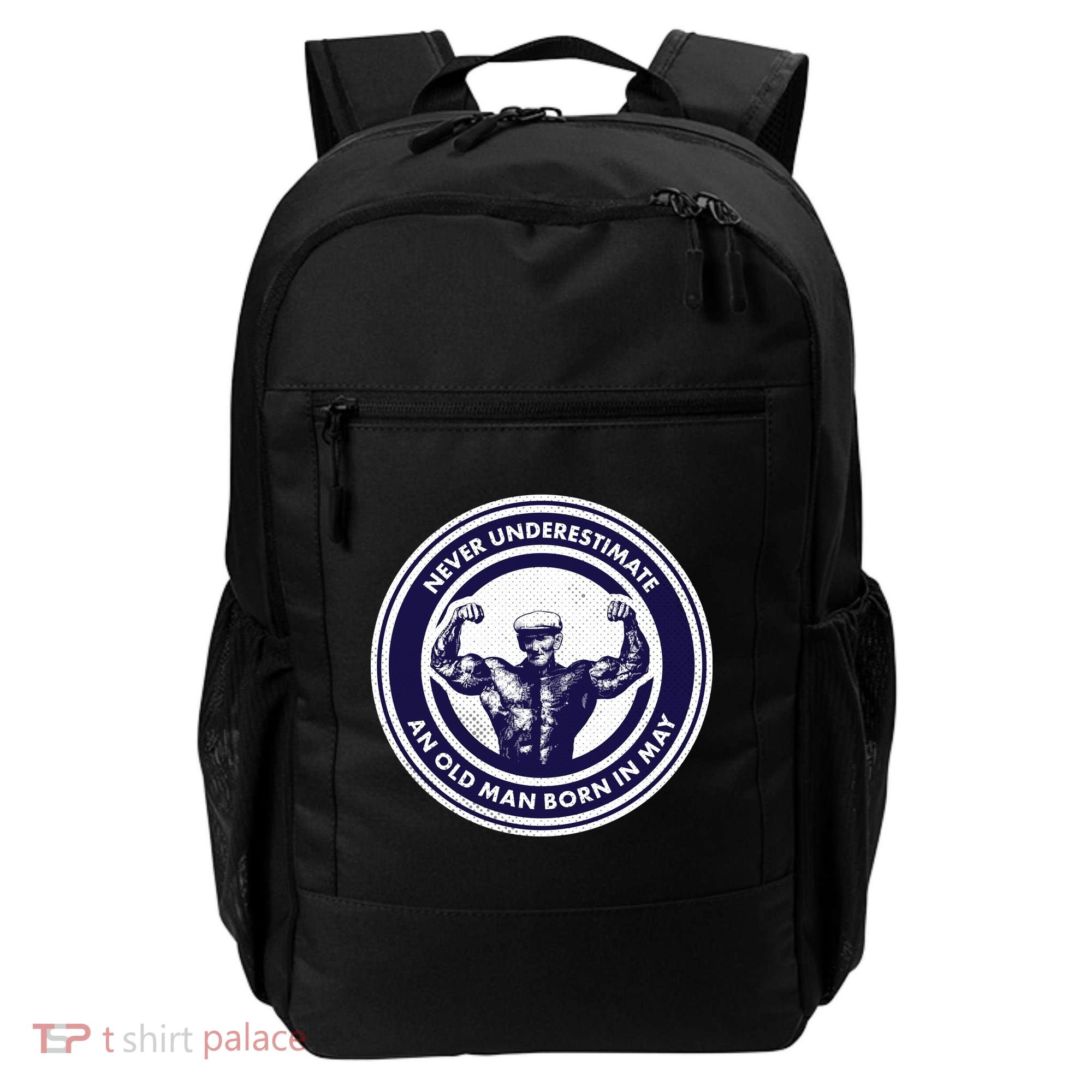 Never Underestimate An Old Man Born In May Backpack