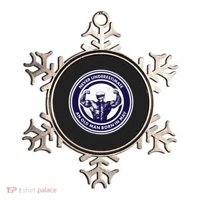 Never Underestimate An Old Man Born In May Ornament