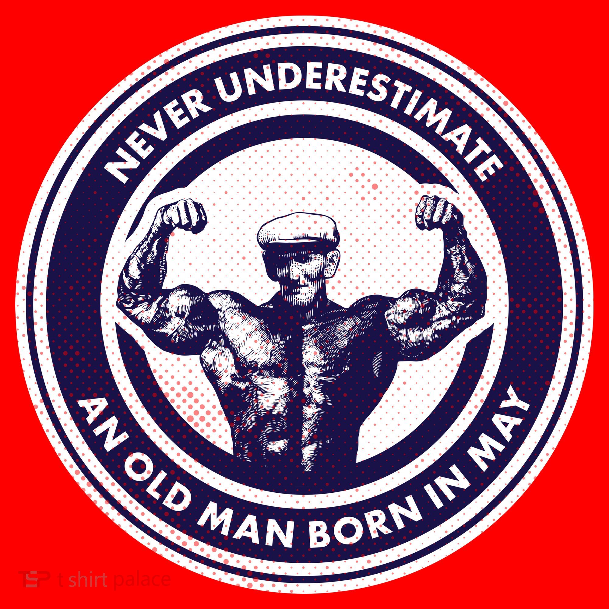 Never Underestimate An Old Man Born In May Santa Hat