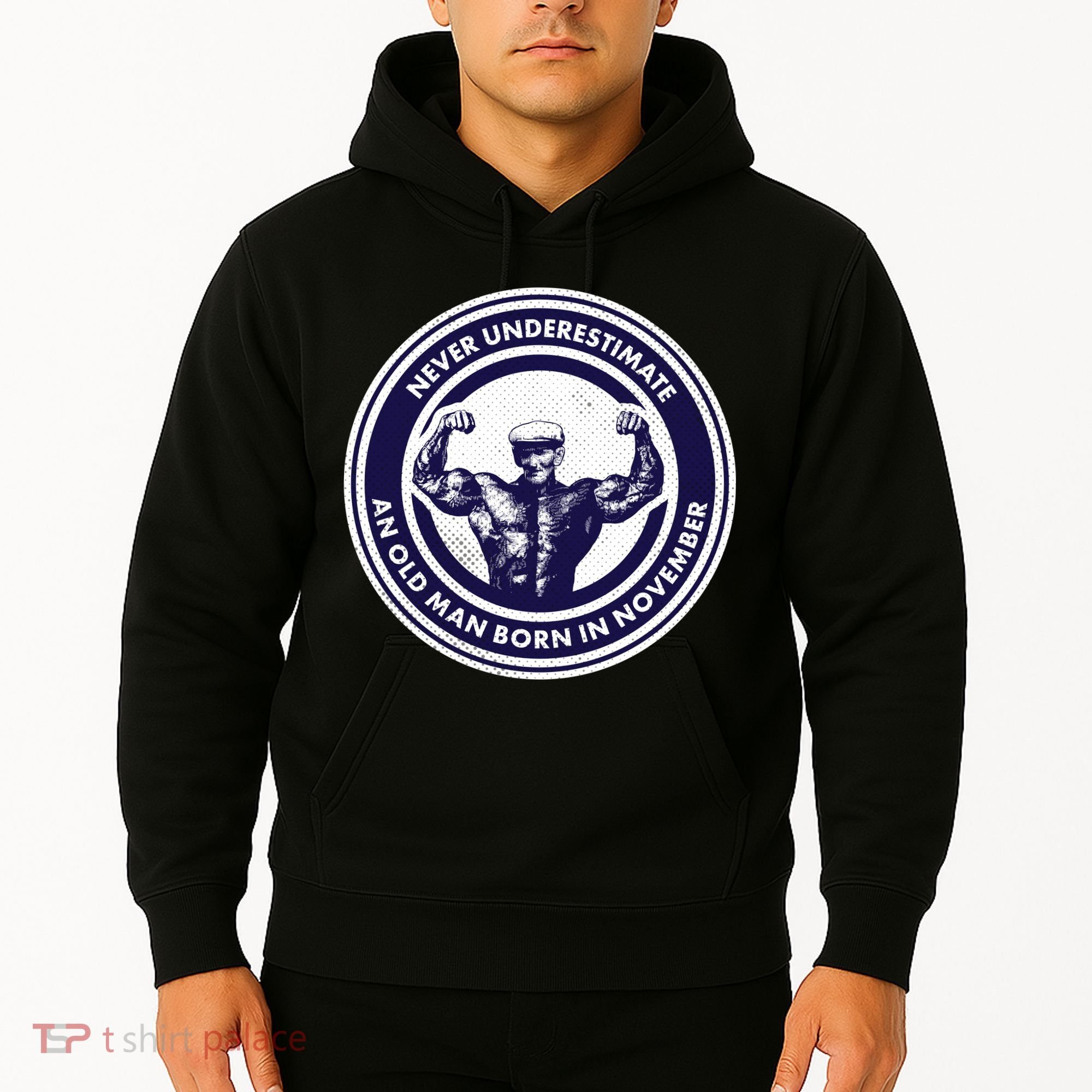 Never Underestimate An Old Man Born In November  Hoodie
