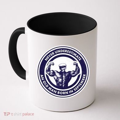 Never Underestimate An Old Man Born In September Coffee Mug