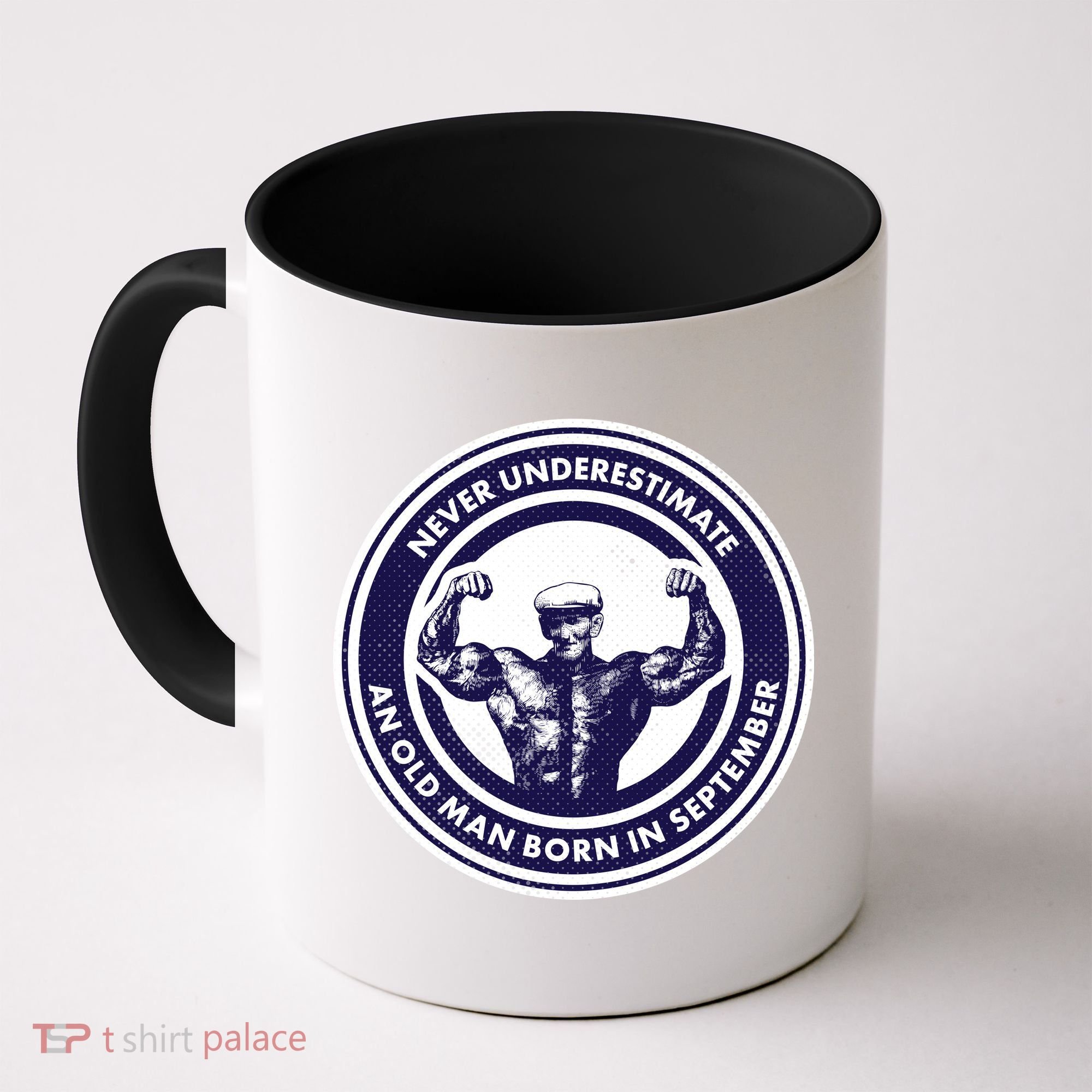 Never Underestimate An Old Man Born In September Coffee Mug