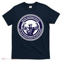 Never Underestimate An Old Man Born In September T-Shirt thumb 0