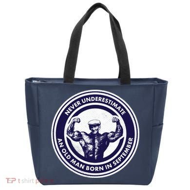 Never Underestimate An Old Man Born In September Tote Bag