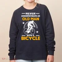 Never Underestimate An Old Man With A Bicycle Women's Sweatshirt thumb 0