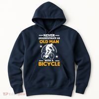 Never Underestimate An Old Man With A Bicycle Hoodie thumb 0