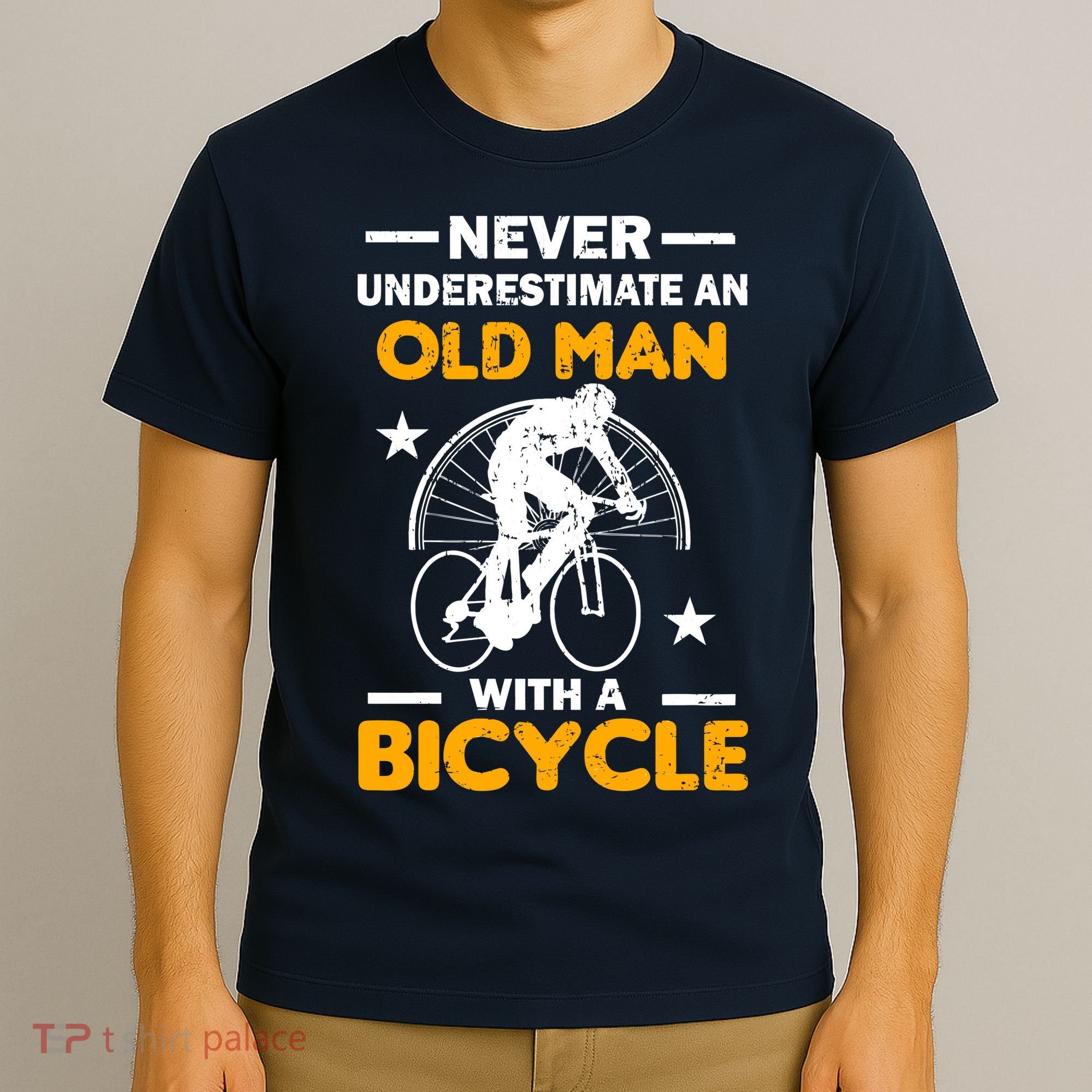 Never Underestimate An Old Man With A Bicycle T-Shirt