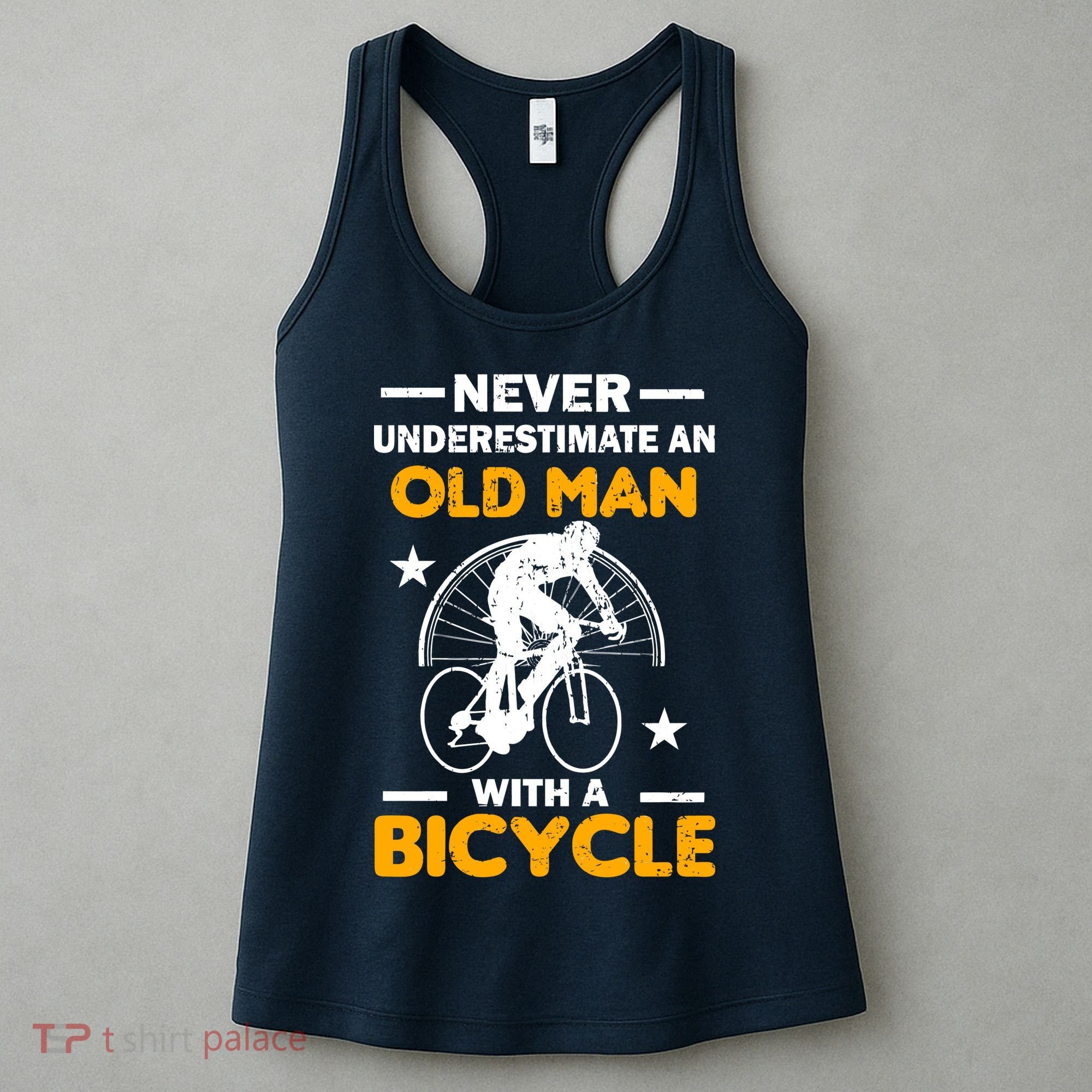 Never Underestimate An Old Man With A Bicycle Women's Tank Top