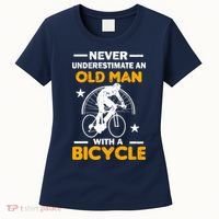 Never Underestimate An Old Man With A Bicycle Women's T-Shirt thumb 0