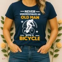 Never Underestimate An Old Man With A Bicycle Women's T-Shirt thumb 2