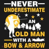 Never Underestimate An Old Man With A Bow & Arrow Backpack thumb 2