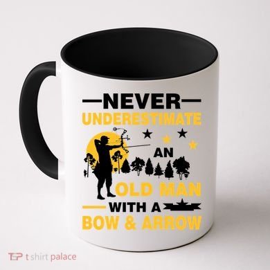 Never Underestimate An Old Man With A Bow & Arrow Coffee Mug