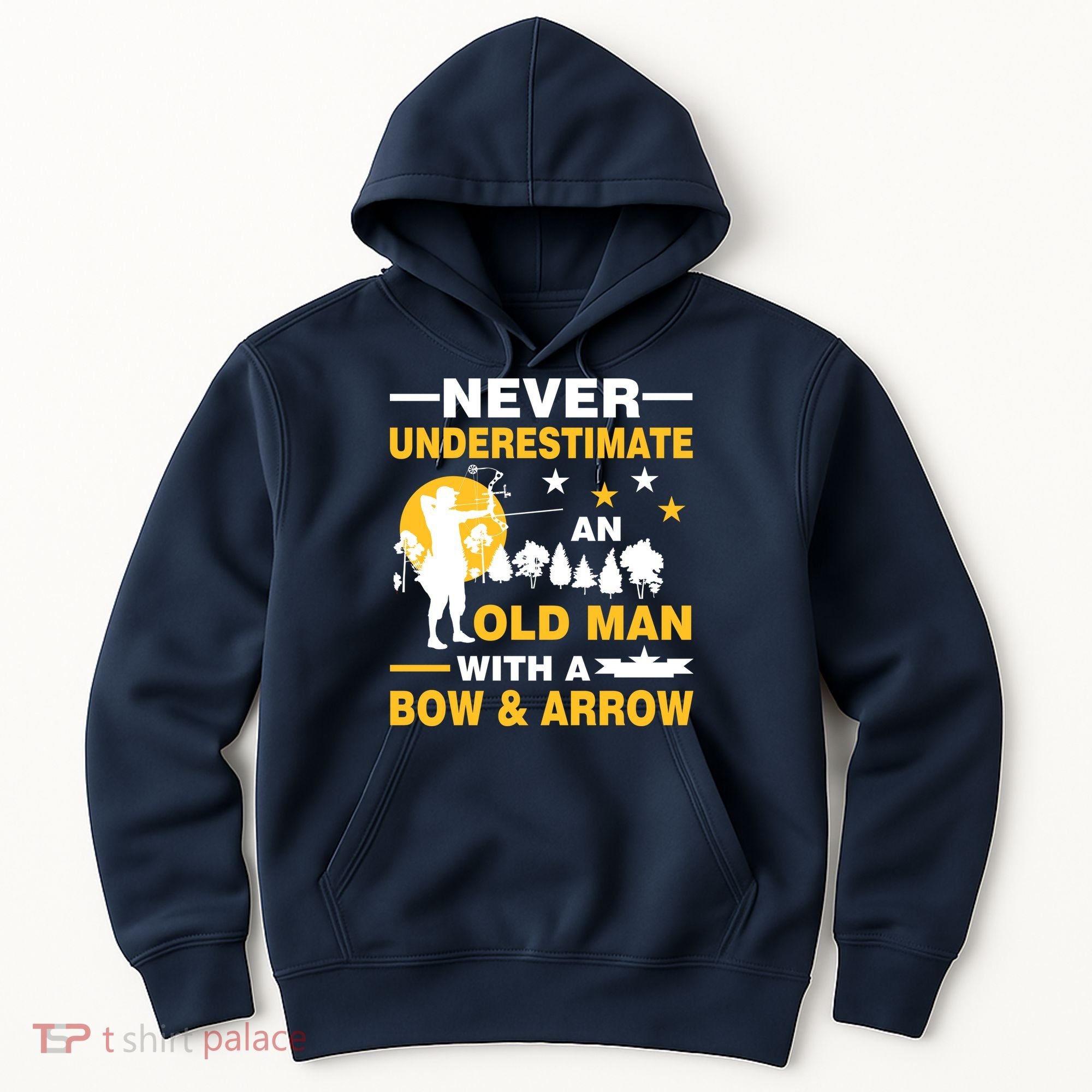 Never Underestimate An Old Man With A Bow & Arrow Hoodie