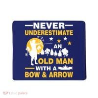 Never Underestimate An Old Man With A Bow & Arrow Mousepad thumb 0