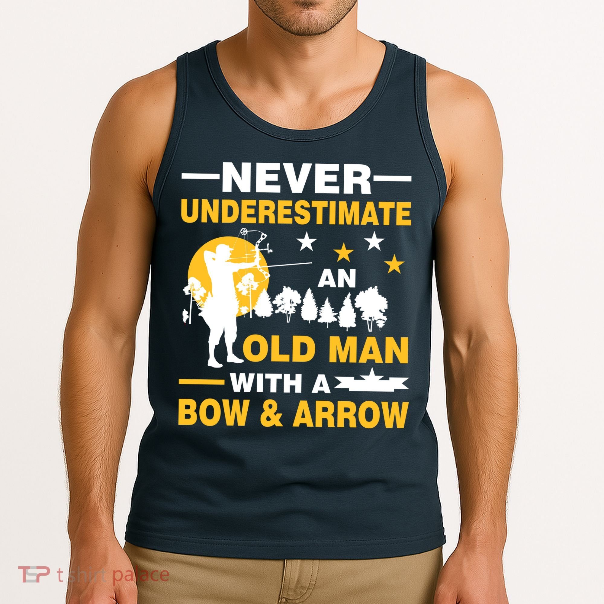Never Underestimate An Old Man With A Bow & Arrow Tank Top