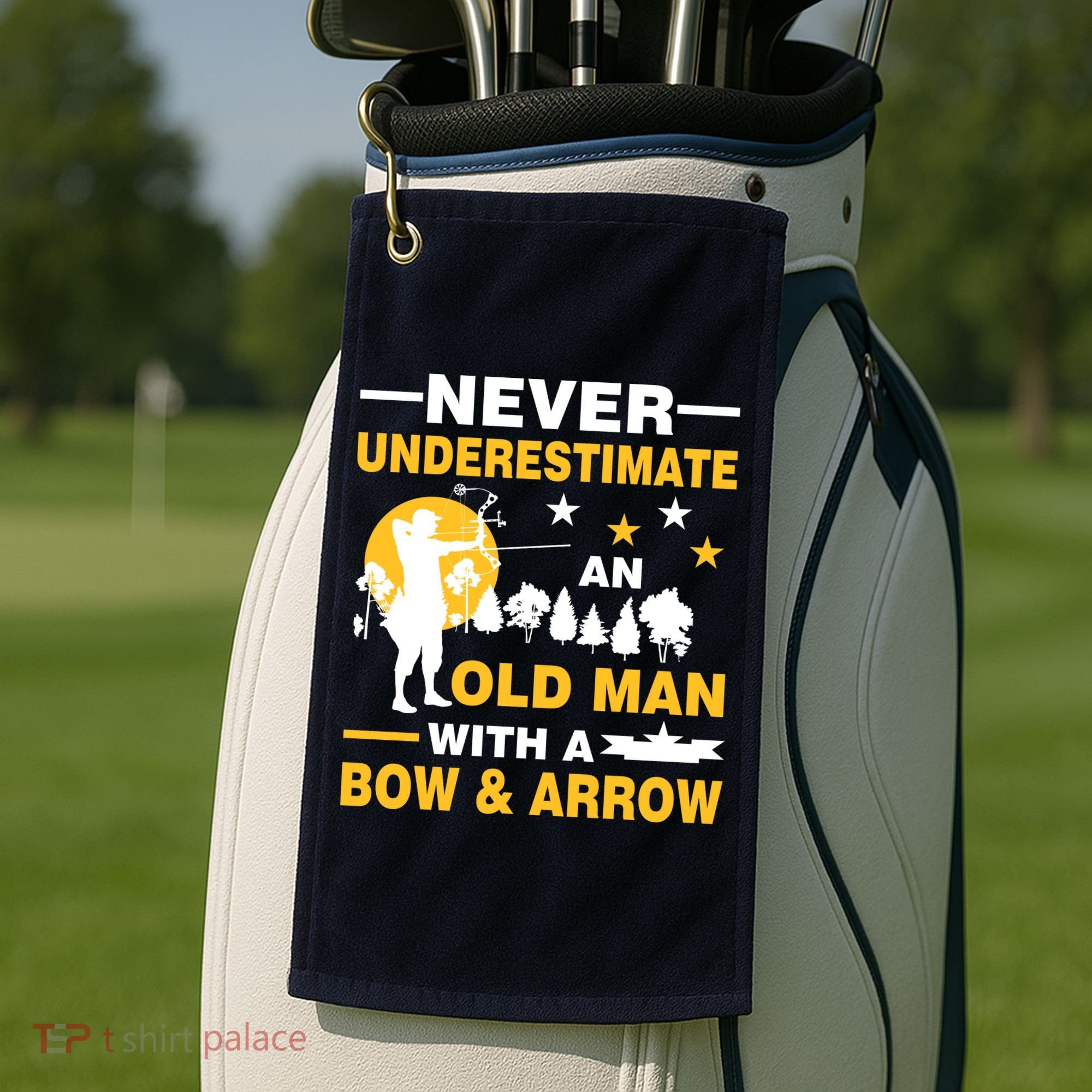 Never Underestimate An Old Man With A Bow & Arrow Golf Towel