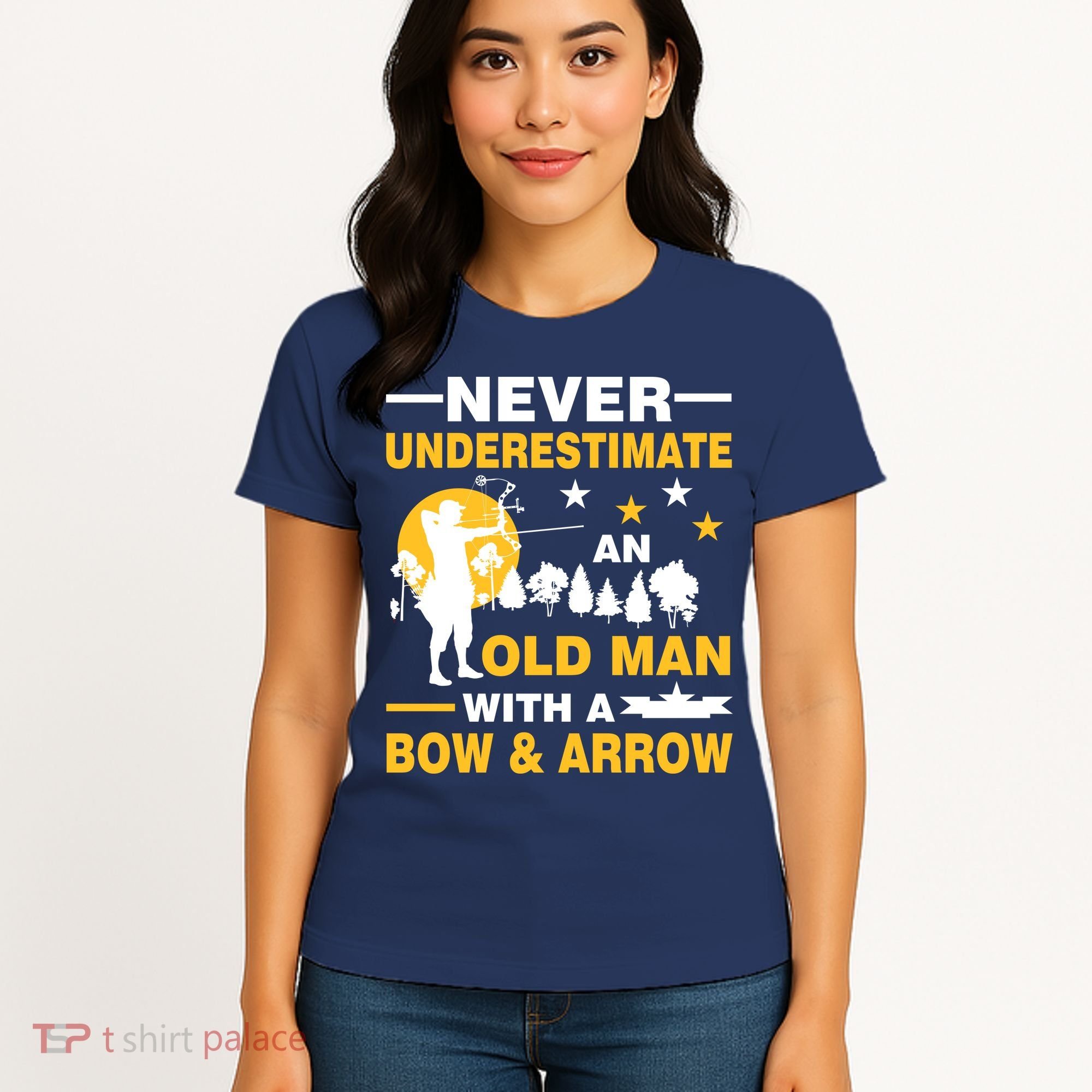 Never Underestimate An Old Man With A Bow & Arrow Women's T-Shirt