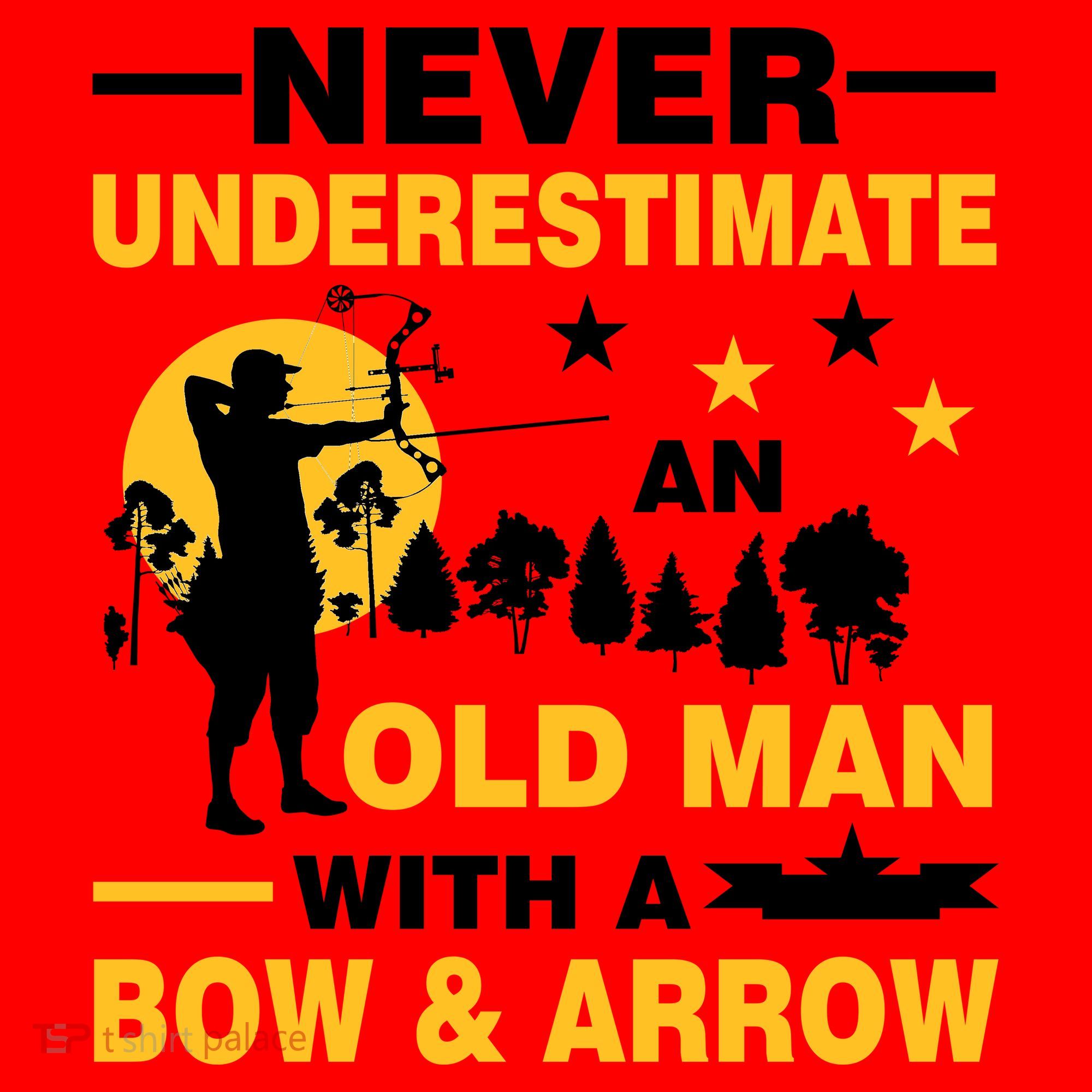 Never Underestimate An Old Man With A Bow & Arrow Santa Hat